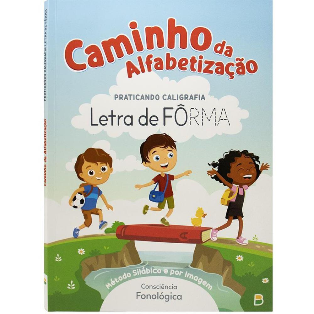 LIVRO CARTILHA CAMINHO DA ALFABETIZ.FORMA 96P TODOLIVRO UNIDADE